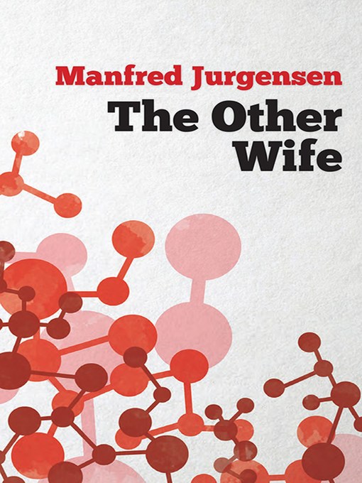 Title details for The Other Wife by Manfred Jurgensen - Available